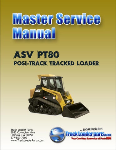 download ASV PT 70 Rubber Track Loader able workshop manual