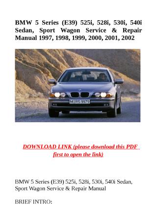 download BMW E39 5 525i 528i 530i 540i Sedan Sport Wagon workshop manual