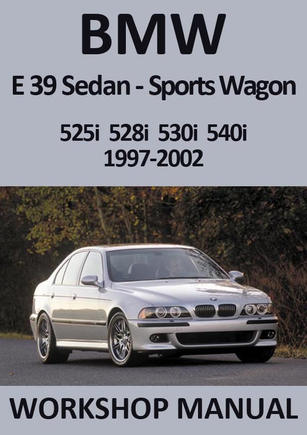 download BMW E39 5 525i 528i 530i 540i Sedan Sport Wagon workshop manual