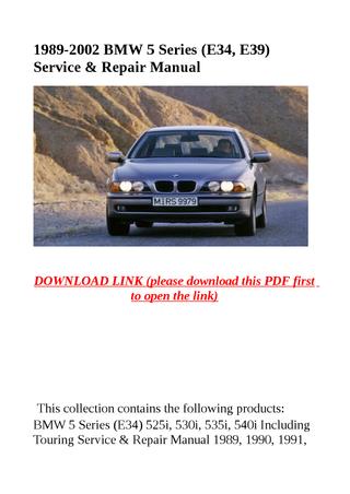 download BMW E39 5 525i 528i 530i 540i Sedan Sport Wagon workshop manual