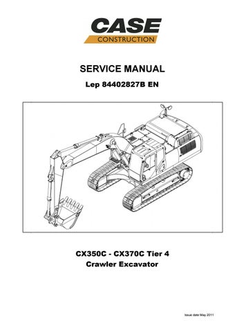 download Case CX350C TIER 4 Crawler Excavator able workshop manual