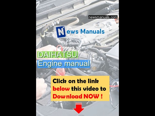 download DAIHATSU F300 HD Engine workshop manual