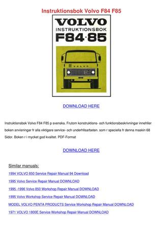 download Instruktionsbok Volvo F84 F85 able workshop manual