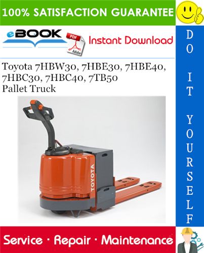 download Toyota 7HBE30 Pallet Trucks Workable workshop manual