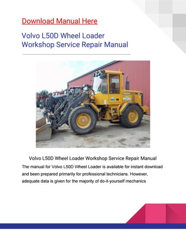 download VOLVO L50D Wheel Loader able workshop manual